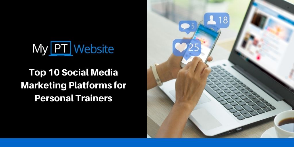 haak Marine optocht Top 10 Social Media Marketing Platforms for Personal Trainers