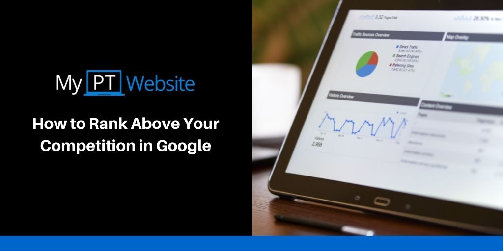 How to Rank Above Your Competition in Google