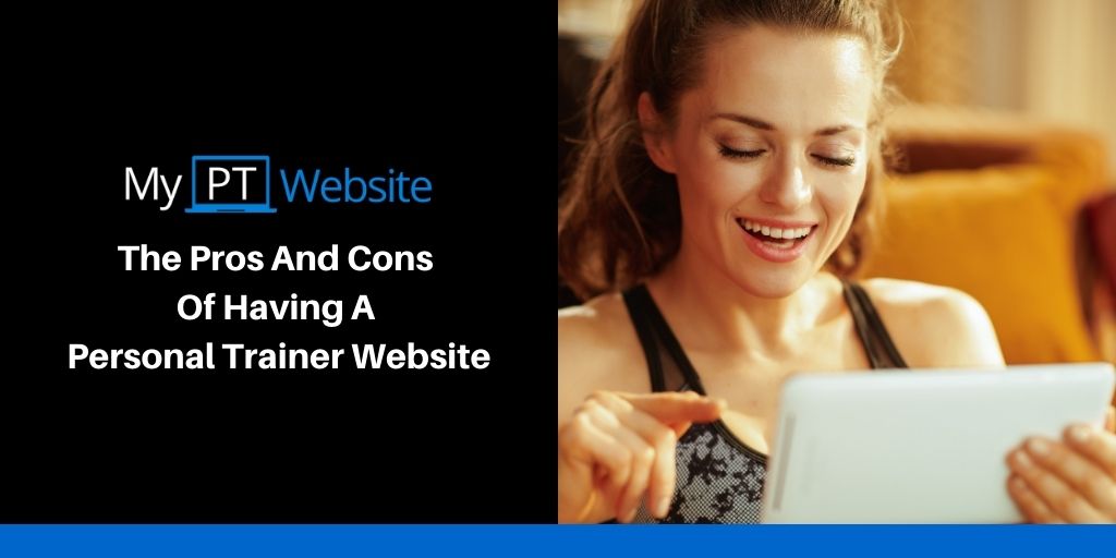 pros and cons of having a personal trainer website