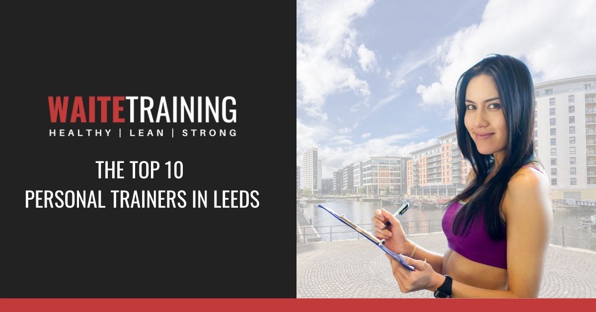 waite training top 10 personal trainers blog