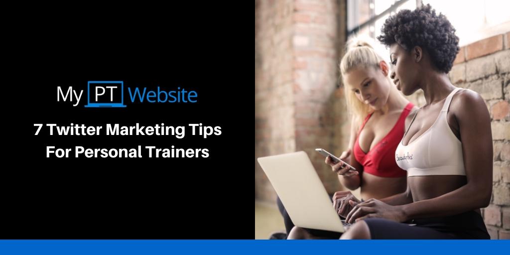 Twitter Marketing Personal Trainers